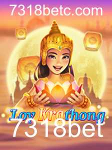 Descubra o Fascinante Jogo de LoyKrathong: Uma Experiência Cultural com 7318bet