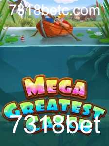 MegaGreatestCatch: Descubra o Excitante Mundo do Novo Jogo com 7318bet