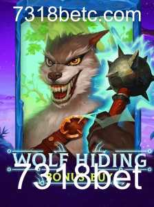 Descubra o Inovador Jogo WolfHidingBonusBuy e Aproveite ao Máximo a Plataforma 7318bet
